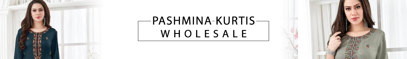 Wholesale Pashmina Kurtis Catalog Collection
